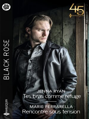 cover image of Tes bras comme refuge--Rencontre sous tension